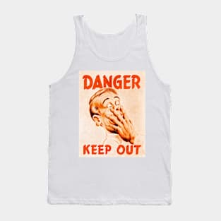 Danger Keep Out! Tank Top